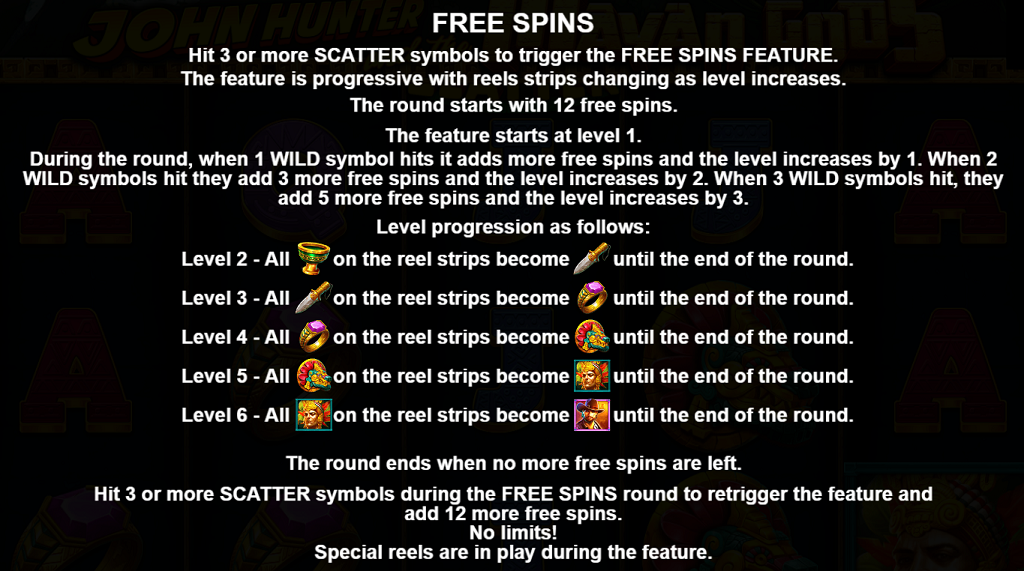 John Hunter and the Mayan Gods Free Spins Feature